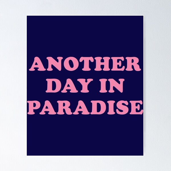 Quinn XCII – Another Day in Paradise Lyrics