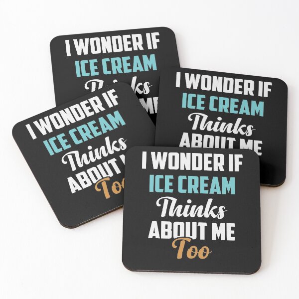 Item preview, I Wonder If Ice Cream Thinks About Me Too - Funny Ice Creams Lover Gift Idea / Christmas Gifts Colored designed and sold by Chamssou.