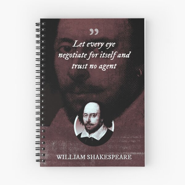 Item preview, William Shakespeare - Let every eye negotiate for itself and trust no agent designed and sold by Syahrasi.