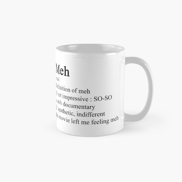 Item preview, Meh - definition designed and sold by ValentinaHramov.