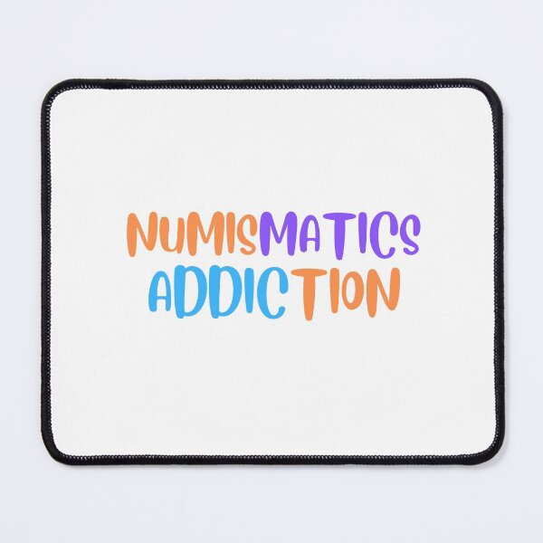 Item preview, NUMISMATICS ADDICTION designed and sold by LRenee Art Studio.