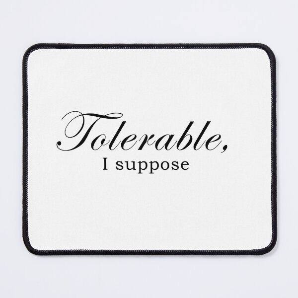 Item preview, She is tolerable, i suppose designed and sold by Cristeen2.