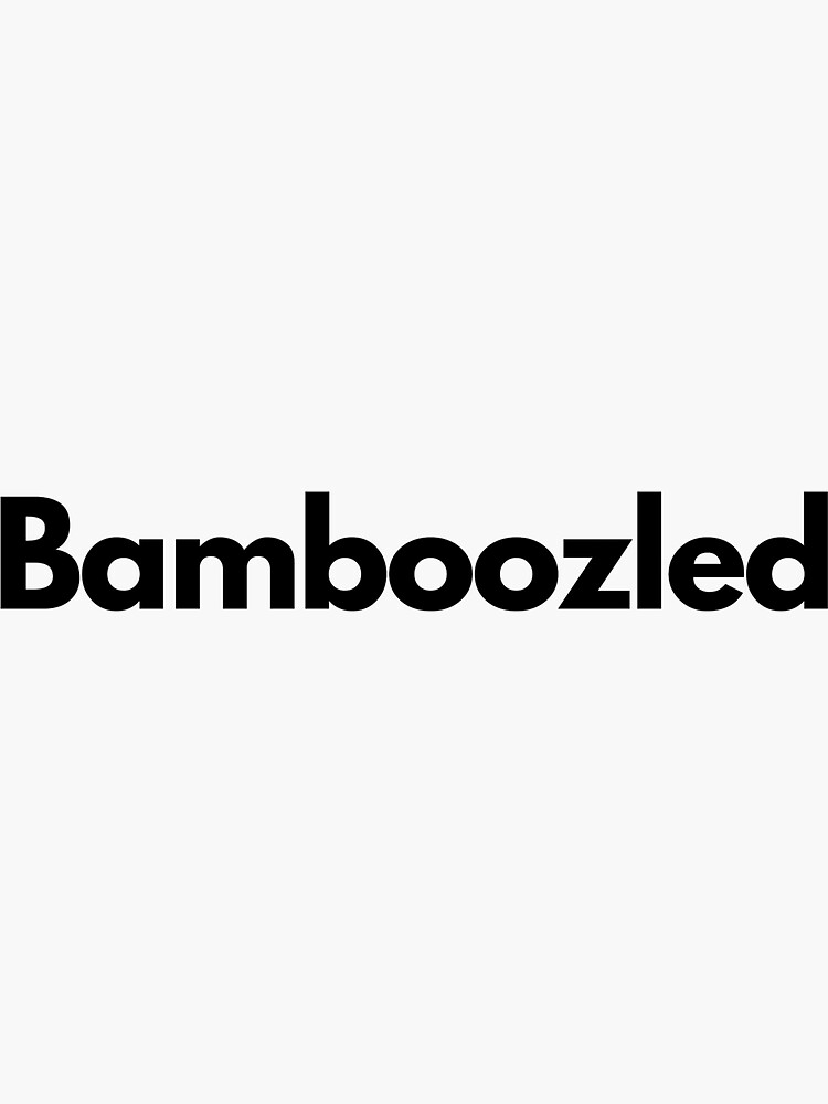 "Bamboozled!" Sticker for Sale by Jajamon Redbubble