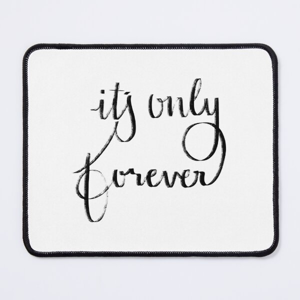 Item preview, It’s only forever 2.0 designed and sold by hunterandkit.