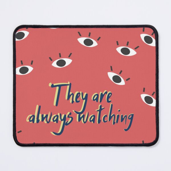 Item preview, They are always watching designed and sold by Ari2363.