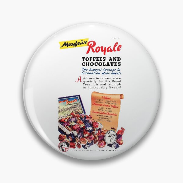 Item preview, MAYFAIR ROYALE CORONATION CHOCOLATES - ADVERT designed and sold by ThrowbackAds.