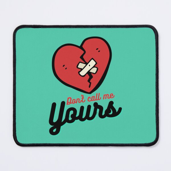 Item preview, Don_t call me yours designed and sold by ATArtDigitalCA.