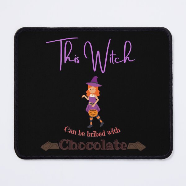Item preview, This Witch Can Be Bribed With Chocolate designed and sold by QLityProducts.