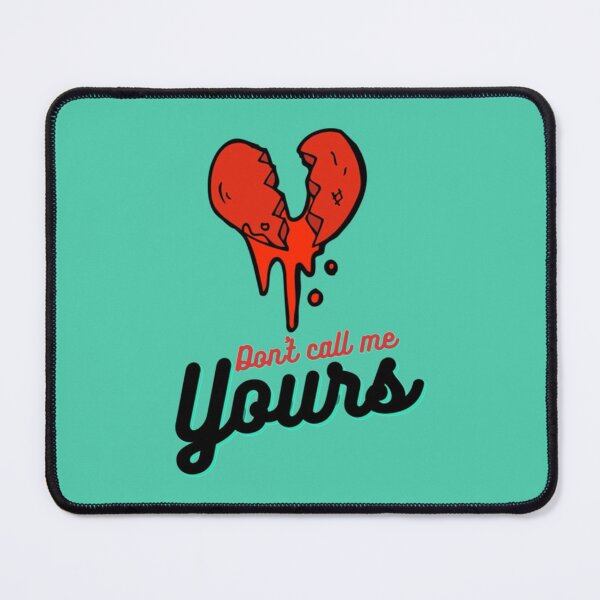Item preview, DON_T CALL ME YOURS designed and sold by ATArtDigitalCA.