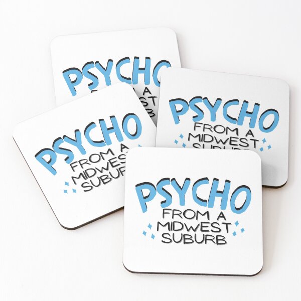 Item preview, Psycho From A Midwest Suburb  Copy designed and sold by ATArtDigitalCA.