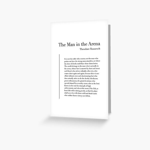 Item preview, The Man in the Arena by Theodore Roosevelt designed and sold by wisemagpie.