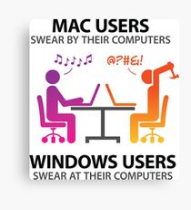Mac users swear by their computers Canvas Print
