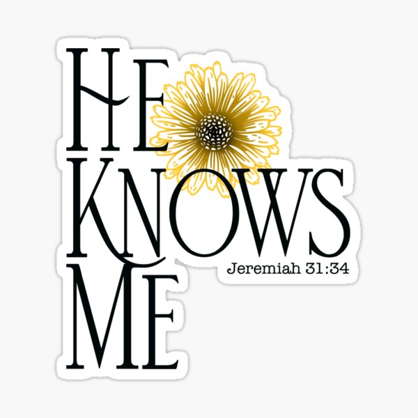 Item preview, He Knows Me designed and sold by RiseNRepresent.