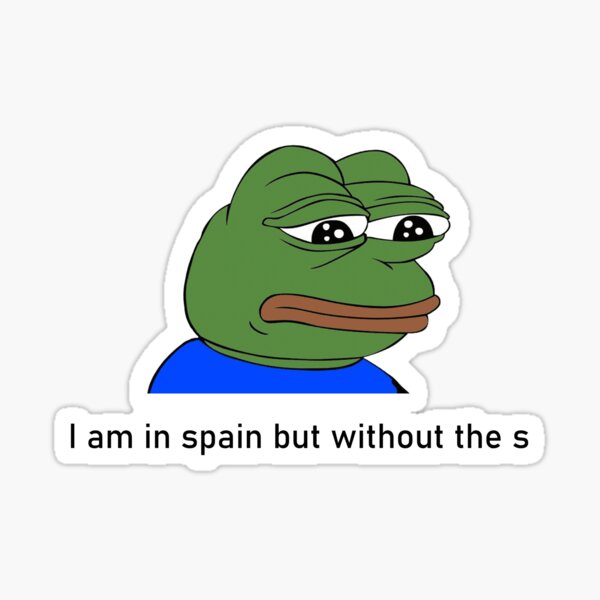 I Am In Spain But Without The S Sticker For Sale By Rusty Clothing Redbubble