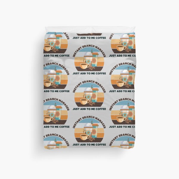 Item preview, Instant branch manager just add to me coffee, dark text, funny coffee lovers meme, branch manager humor, joke, meme, administrative department, administration designed and sold by SGS-.