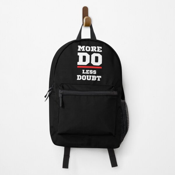 Item preview, More DO Less Doubt designed and sold by Rusty-Gate98.