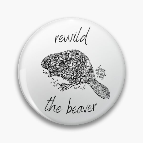 Item preview, Rewild the Beaver Rewilding (Black Text) designed and sold by chloeinca.
