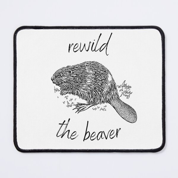 Item preview, Rewild the Beaver Rewilding (Black Text) designed and sold by chloeinca.
