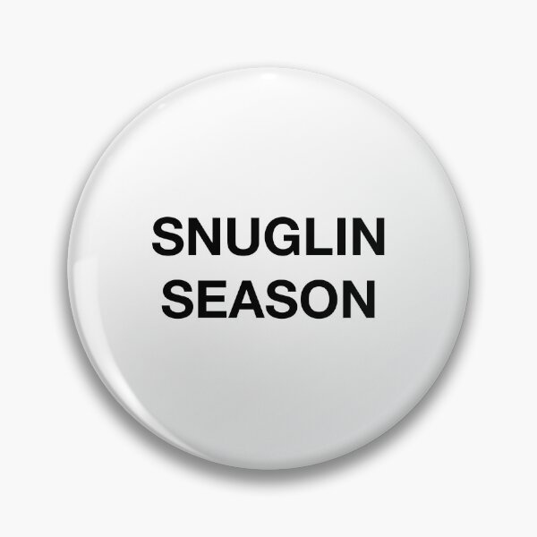 Item preview, SNUGLIN SEASON designed and sold by SprayandPray69.