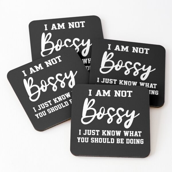 Item preview, I'm Not Bossy I Just Know What You Should Be Doing Gift T-Shirt designed and sold by Toumi ⭐⭐⭐⭐⭐.