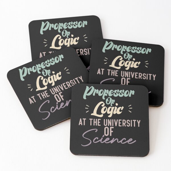 Item preview, Professor Of Logic At The University Of Science designed and sold by medbdj.
