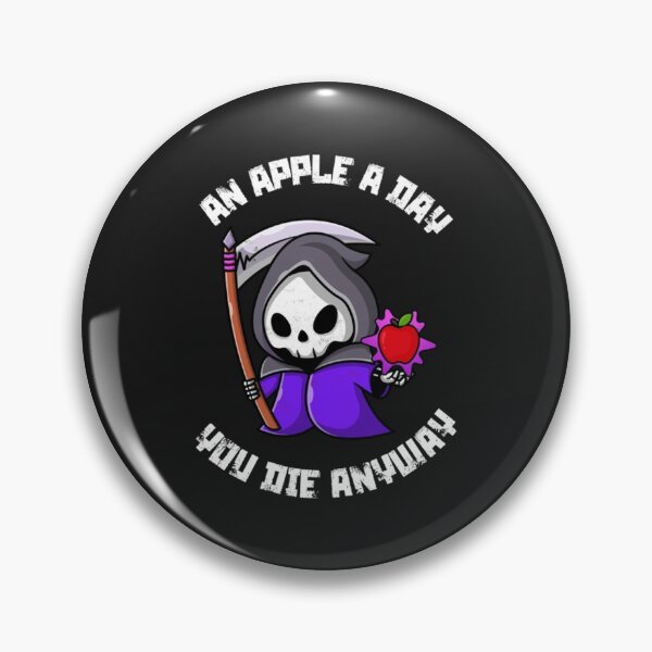 Item preview, An Apple A Day T-ShirtAn apple a day, you die anyway  designed and sold by CeliaAshgro.