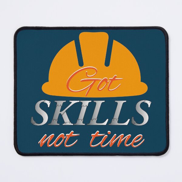 Item preview, Got Skills designed and sold by ByShashwat.