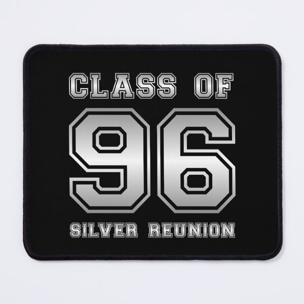 Item preview, Class of 96 1996 class reunion 25th silver reunion designed and sold by NaughtyGoose.
