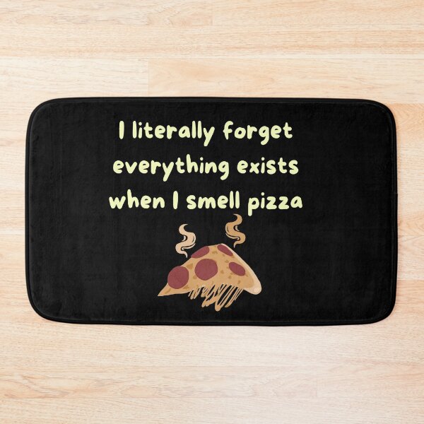 Item preview, I literally forget everything exists when I smell pizza - pizza designed and sold by Jessi-Sketches.