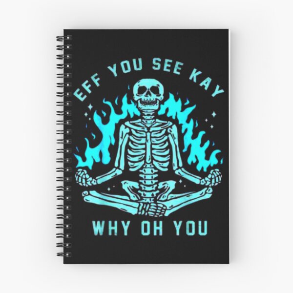 Item preview, Eff You See Kay Why Oh You Skull Skeleton Yoga Halloween T-Shirt designed and sold by spolayastore.