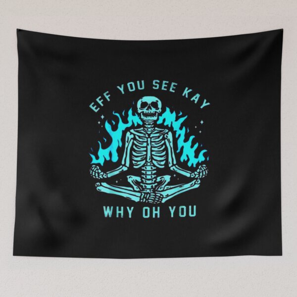 Item preview, Eff You See Kay Why Oh You Skull Skeleton Yoga Halloween T-Shirt designed and sold by spolayastore.