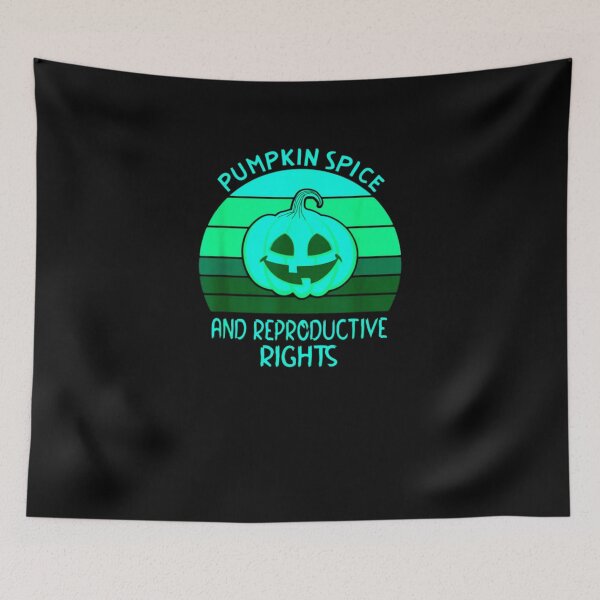 Item preview, Pumpkin Spice and Reproductive Rights Fall Feminist Rights T-Shirt designed and sold by spolayastore.