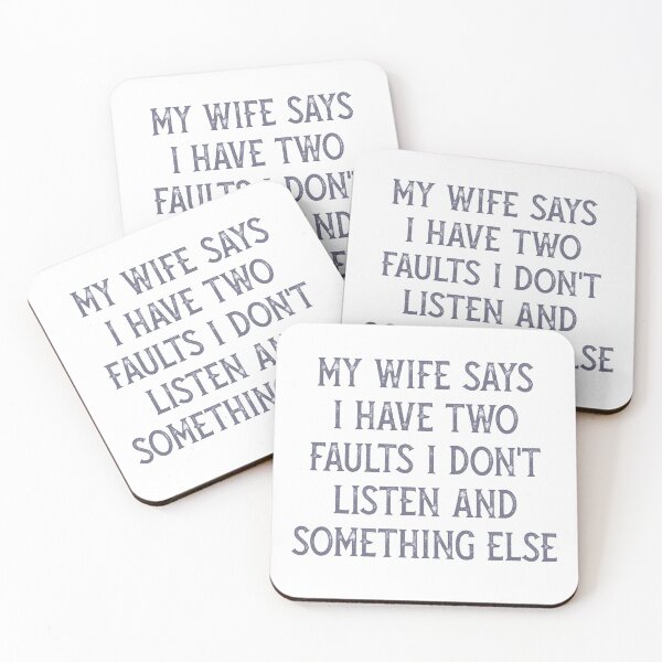 Item preview, My Wife Says I Have Two Faults I Don't Listen And Something Else Retro Birthday designed and sold by TINASTORESHOPE.