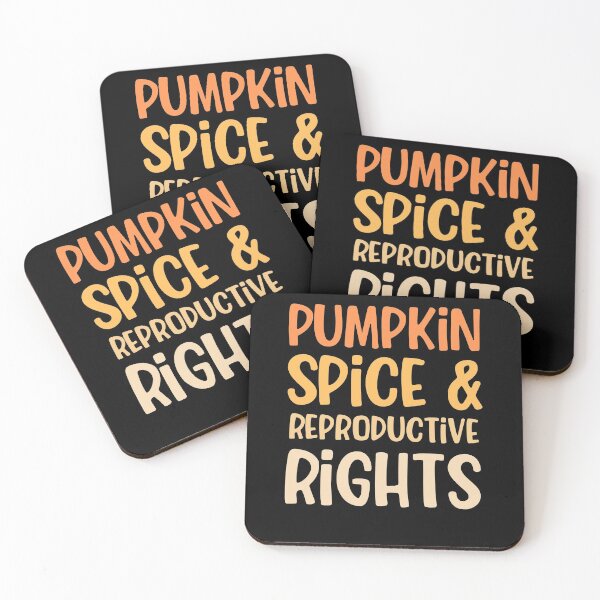Item preview, Pumpkin Spice And Reproductive Rights - Feminist Pro Choice Reproductive Rights designed and sold by ohmier.