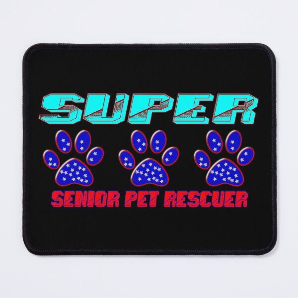Item preview, SUPER Senior Pet Rescuer designed and sold by AFordhamDesigns.