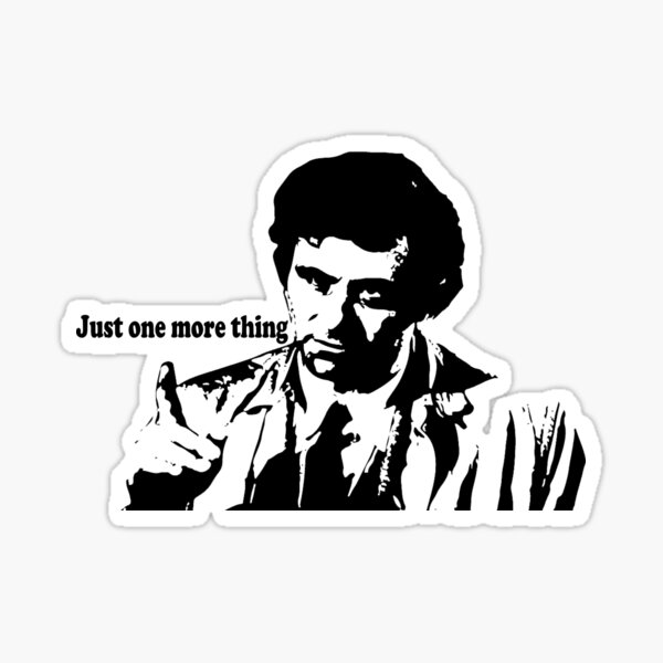 Détective Columbo (juste une chose de plus) Sticker