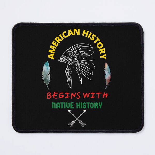 Item preview, American history begins with native history designed and sold by Strale25kv.