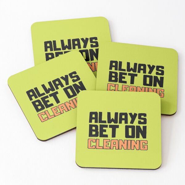 Item preview, Always Bet On Cleaning Inspirational Novelty Cleaning Crew designed and sold by SavvyCleaner.