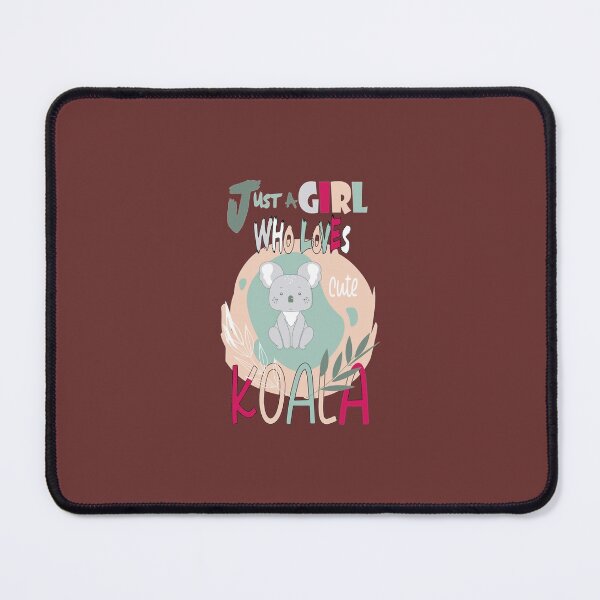 Item preview, Just a girl who loves cute koala cool design   designed and sold by DesignEclipses.