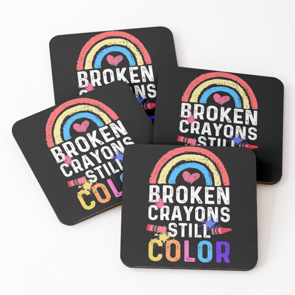 Item preview, Broken Crayons Still Color - Mental Health Awareness designed and sold by ohmier.