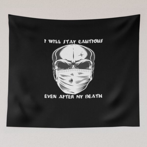 Item preview, i will stay cautious even after my death  Halloween  designed and sold by Amirhal.