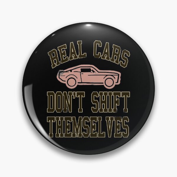 Item preview, Real Cars don't shift themselves designed and sold by NeXore.