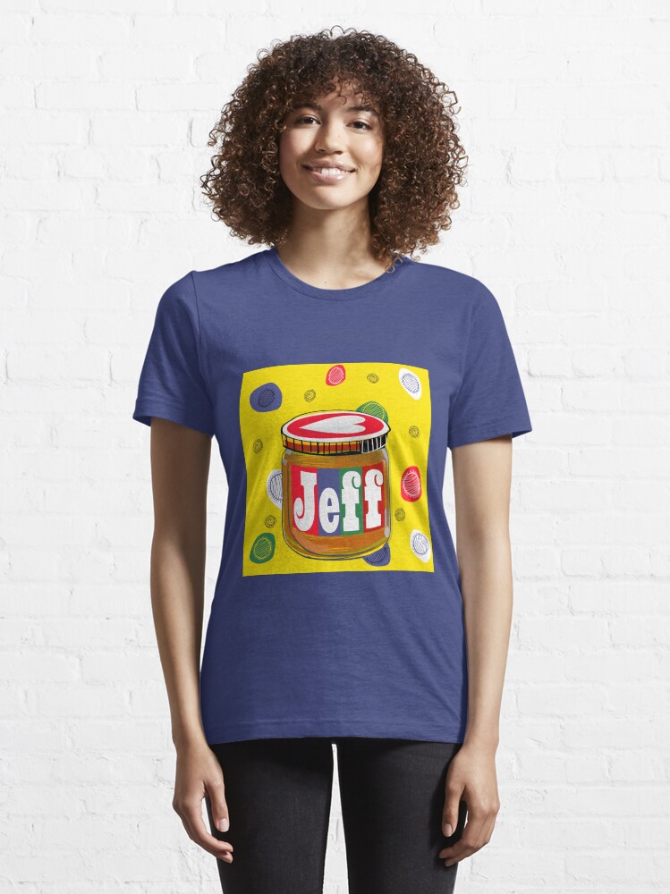 my name is jeff t shirt