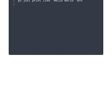 Artwork thumbnail, . Like, Python language Hello World program sample in editor window by IuriiVlasenko