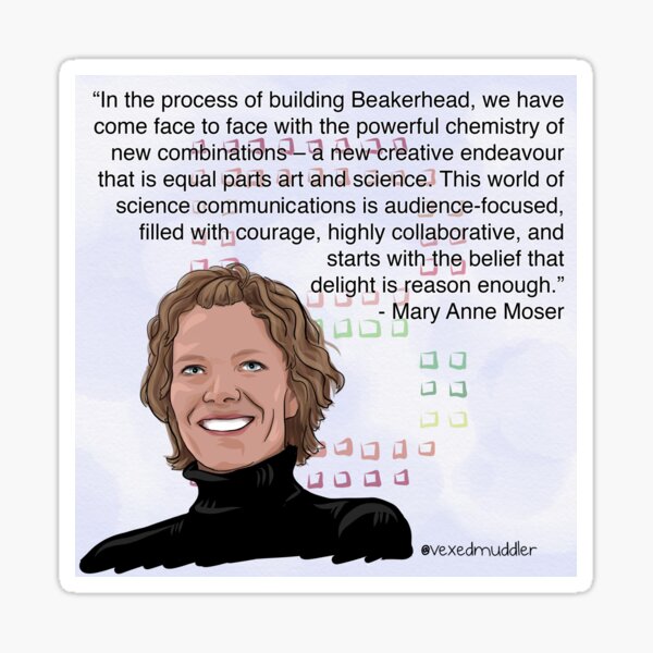 #SciComm100: Mary Anne Moser Sticker