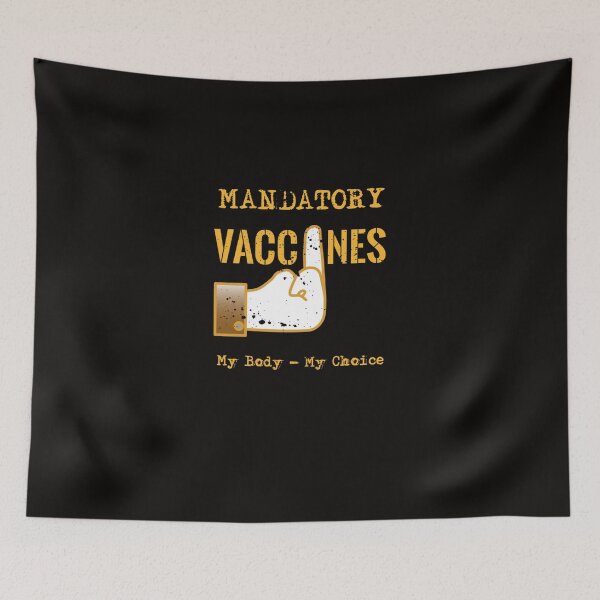 Item preview, Mandatory Vaccines My Body My Choice Classic designed and sold by PASCALyes.
