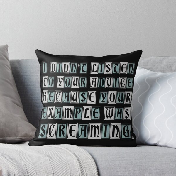Item preview, I didn't listen to your advice because... v3 designed and sold by RafaelLima7.