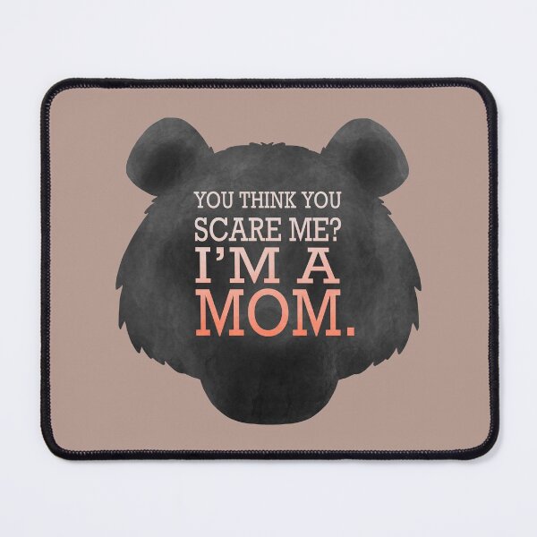 Item preview, Mama Bear - Funny Mother’s Day - Tough Mom designed and sold by tanimator.