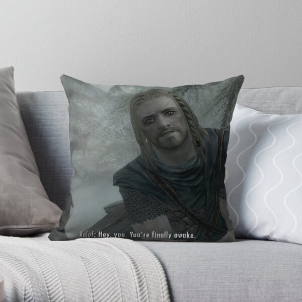 Hé, tu es enfin réveillé Skyrim Meme Coussin