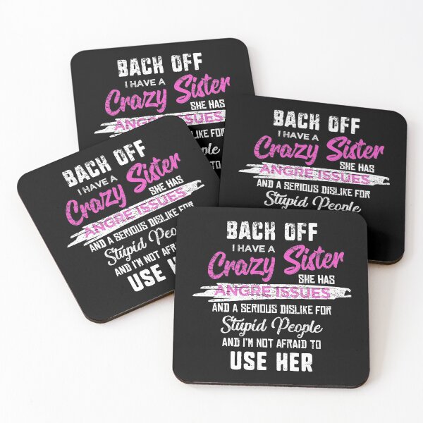 Item preview, Back off I Have a Crazy Sister, Funny Family Gift designed and sold by JUSTBEELEGANT.